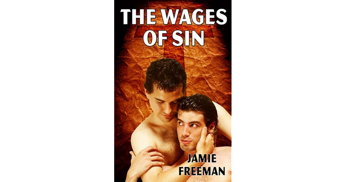 The Wages of Sin by Jamie Freeman