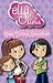 Best Friend Showdown (Ella ...