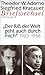 Briefwechsel 1923-1966. "Der Riß der Welt geht auch durch mich..."