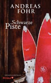 Schwarze Piste (Wallner & Kreuthner, #4)