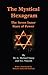 The Mystical Hexagram: The ...