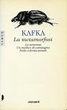 La metamorfosi by Franz Kafka