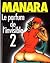 Le Parfum De L'invisible, Tome 2 by Milo Manara