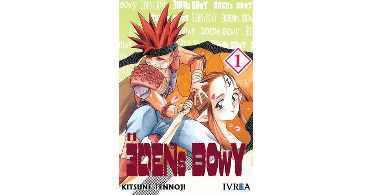 Eden's Bowy Scan 1 Vf