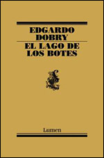 Portada de El lago de los botes, de Edgardo Dobry