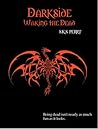 Waking the Dead (Darkside, #2)