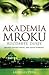 Rozdarte dusze  (Akademia Mroku, #3)