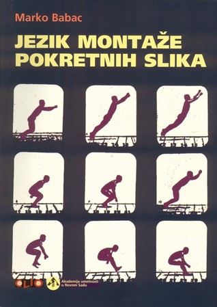 Jezik montaže pokretnih slika (Paperback)