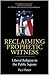 Reclaiming Prophetic Witnes...