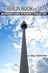 The Berlin Book of Lists by Max Hofstetter