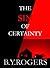 The Sin of Certainty