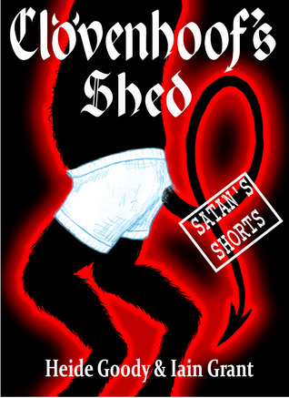 Clovenhoof's Shed (Kindle Edition)