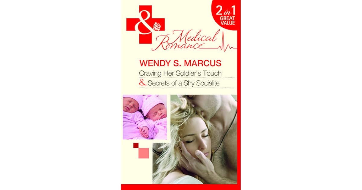 Craving Her Soldiers Touchsecrets Of A Shy Socialite By - 
