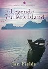The Legend of Fuller's Island (Annie's Attic Mysteries, #20) The Legend of Fuller's Island (Annie's Attic Mysteries, #20)