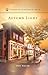 Autumn Light (Miracles of M...