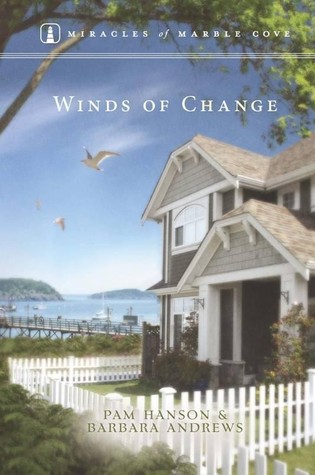 Winds of Change (Miracles of Marble Cove, #10)