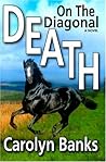 Death On The Diagonal (She Rides, He Doesn't Mystery, #4)