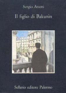 Il figlio di Bakunìn (Paperback)