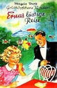 Ernas Lustige Reise Goldköpfchens Kinder