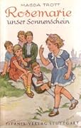 Rosemarie unser Sonnenschein