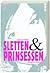 Sletten & prinsessen by Renate Breuer