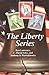 The Liberty Series by Ken Lawrence