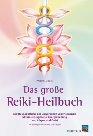 Das große Reiki-Heilbuch (Paperback)