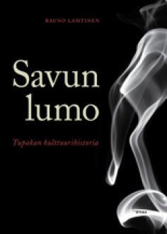 Savun lumo – Tupakan kulttuurihistoria (Hardcover)