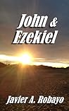 John and Ezekiel