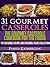 31 Gourmet Casseroles: The Gourmet Casserole Cookbook for the Foodie
