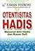 Otentisitas Hadis Menurut Ahli Hadis dan Kaum Sufi