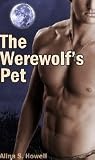 The Werewolf's Pet (The Werewolf's Master #2)