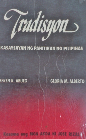 Tradisyon: Kasaysayan ng Panitikan ng Pilipinas