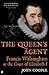 The Queen's Agent: Francis ...