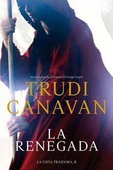 Portada de La renegada, de Trudi Canavan