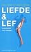 Liefde en lef: levenskunst ...