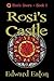 Rosi's Castle