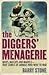 The Diggers' Menagerie