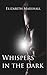Whispers In The Dark