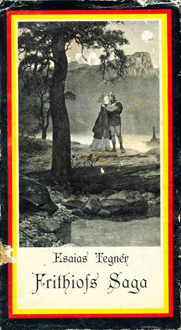 Fridthjof S Saga By Esaias Tegner
