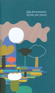 Hyvän yön puisto (Hardcover)