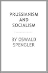 Prussianism and S...