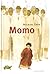 Momo by Michael Ende