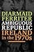 Ambiguous Republic: Ireland...