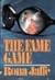 The Fame Game