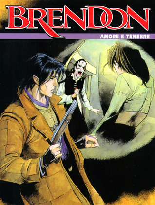 Brendon n. 28: Amore e tenebre