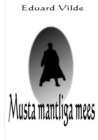 Musta mantliga mees (ebook)