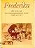 Frederika: het leven van een woonwagengeneratie tussen 1900 en 1945