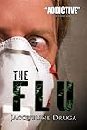 The Flu by Jacqueline Druga