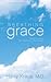 Breathing Grace: What You Need More Than Your Next Breath